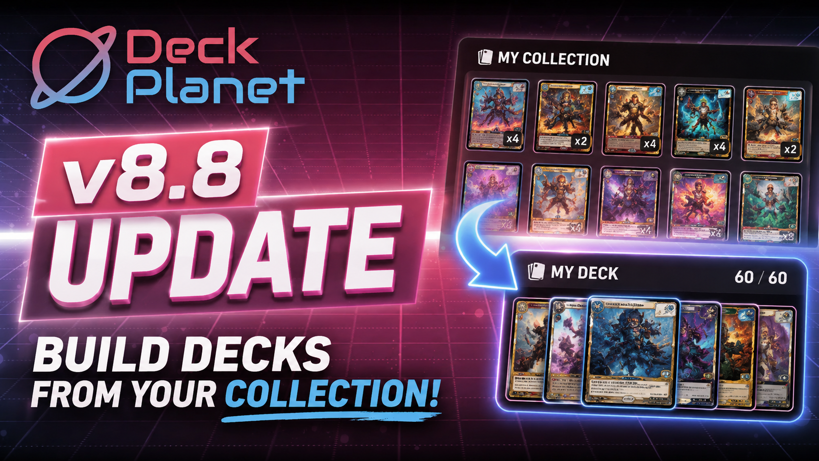 Deckplanet v8.8 is Here: Build Decks Directly From Your Collection